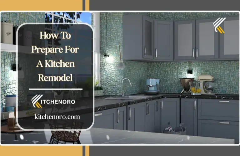 How to prepare for a kitchen remodel with planning checklist, budgeting, and kitchen items packed before renovation
