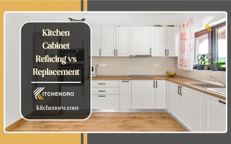 kitchen cabinet refacing vs replacement side by side comparison modern kitchen transformation