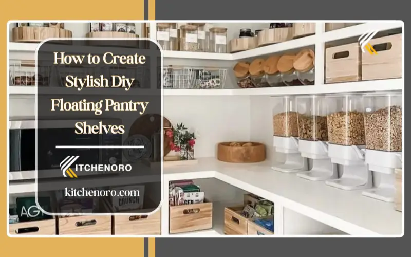 DIY floating pantry shelves installed in a modern pantry for organized kitchen storage