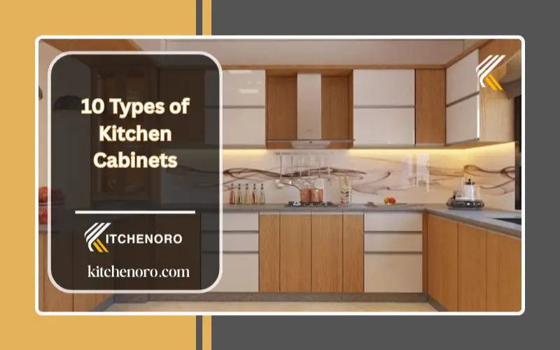 10 Types of Kitchen Cabinets