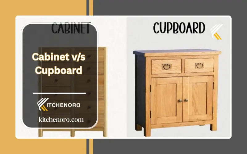 The difference between Cabinet and Cupboard
