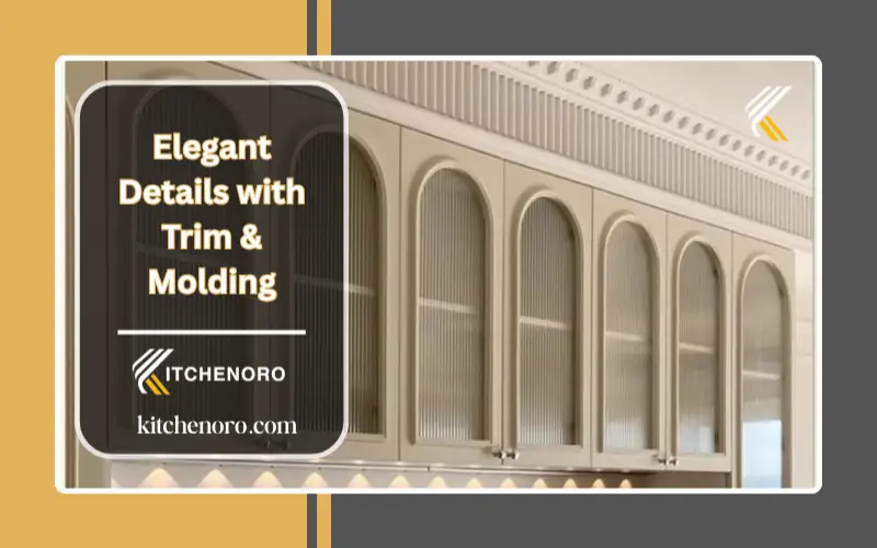 Elegant Details with Trim & Molding