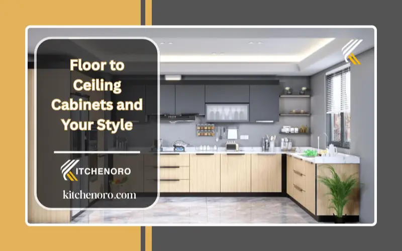 Floor to Ceiling Cabinets and Your Style