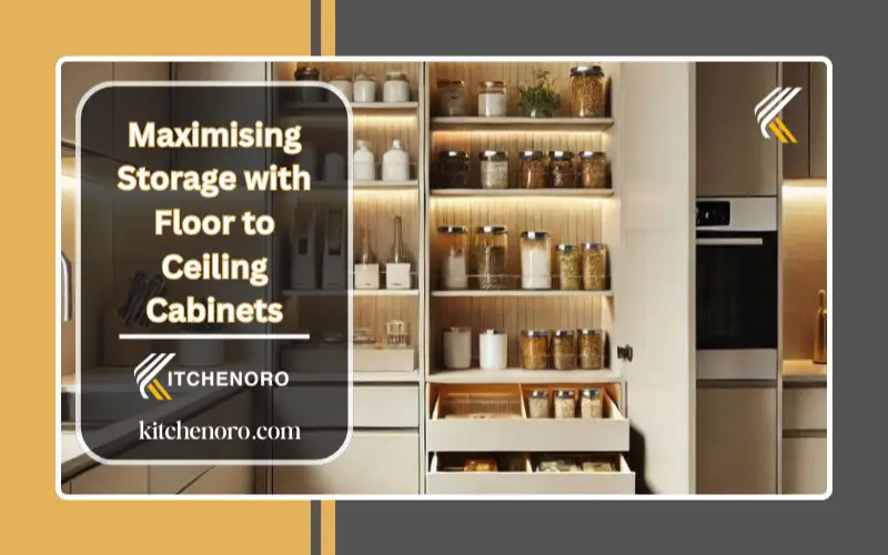 Maximising Storage with Floor to Ceiling Cabinets