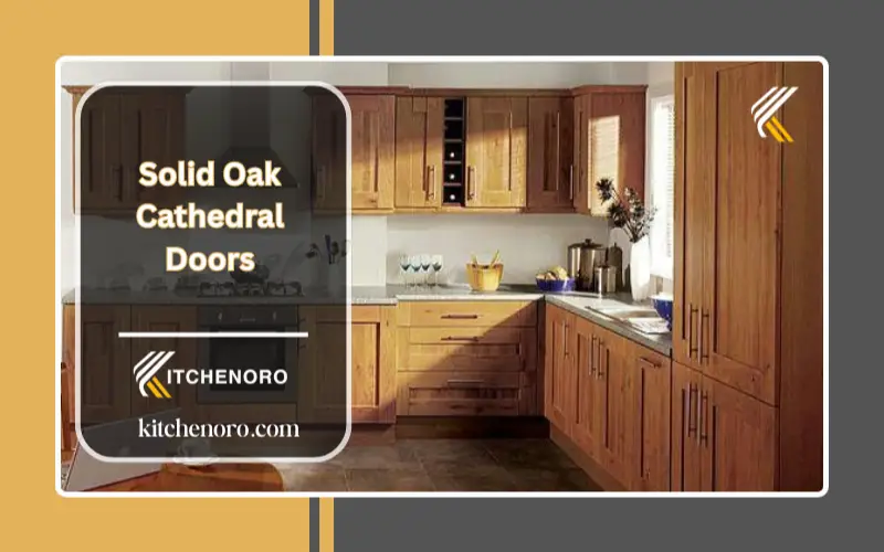 Cabinets with Solid Oak Cathedral Doors