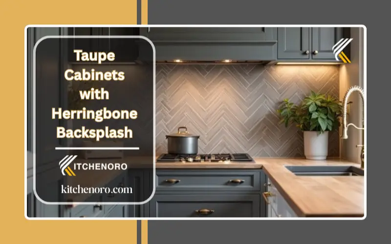 Taupe Cabinets with Herringbone Backsplash