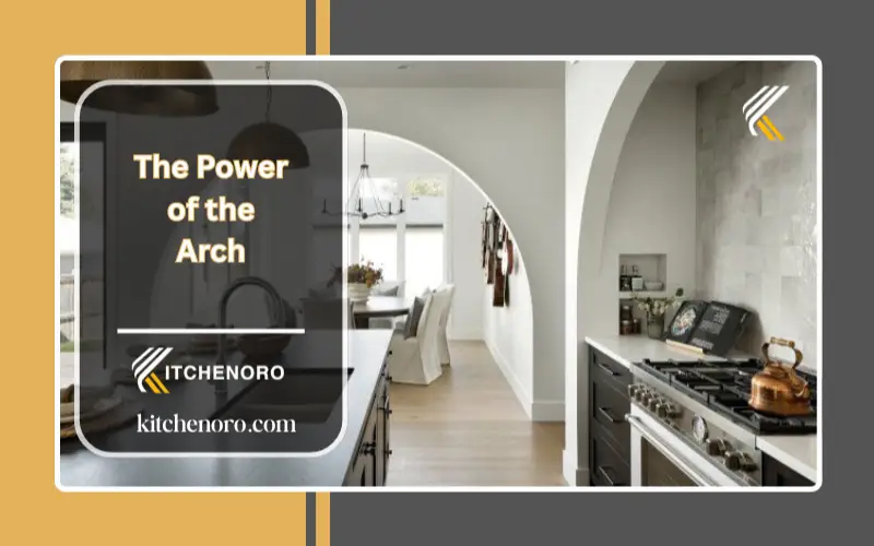 an arched shape brings a transformative charm, softening the boxiness and linearity of standard units