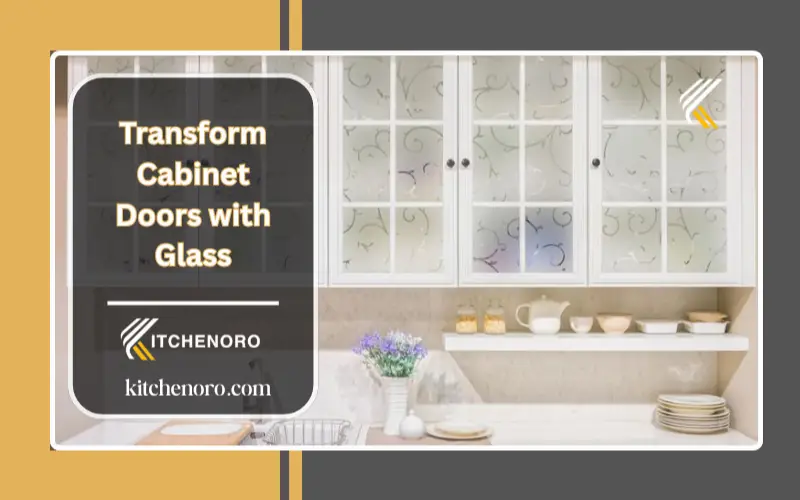 Transform Cabinet Doors with Glass