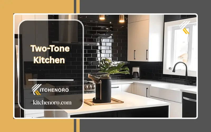 Two-Tone Kitchen