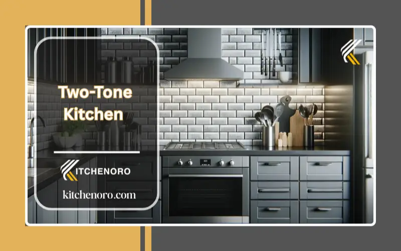 Two-Tone Kitchen