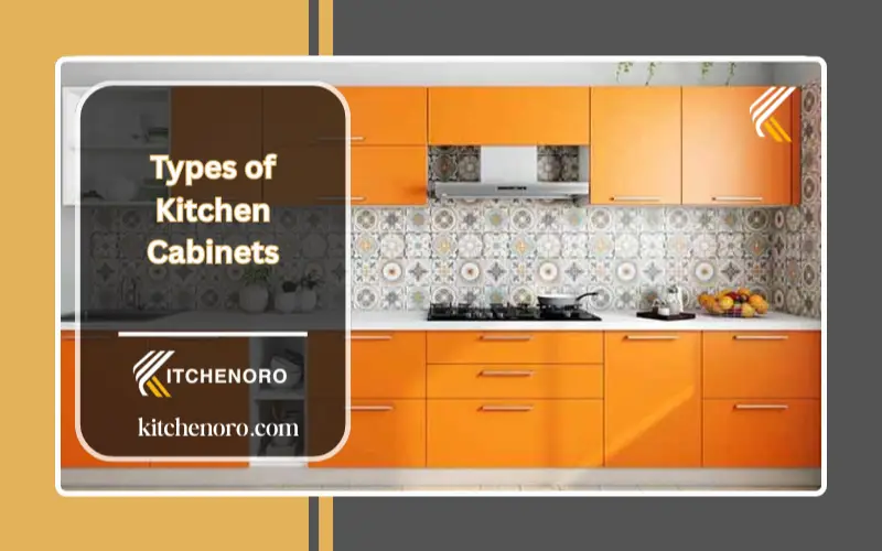 Trendy Types of Kitchen Cabinets
