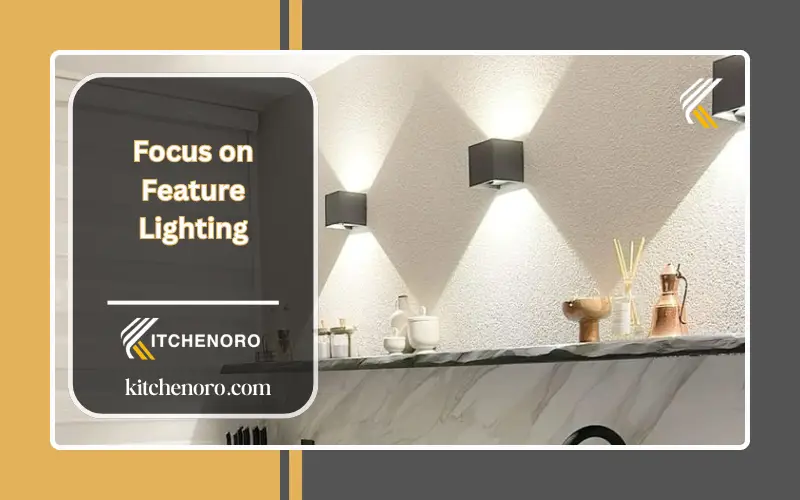 Focus on Feature Lighting