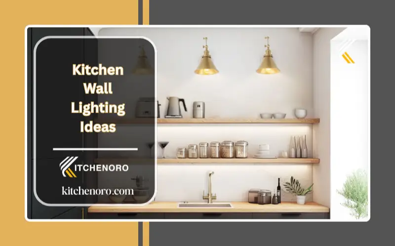 Kitchen Wall Lighting Ideas