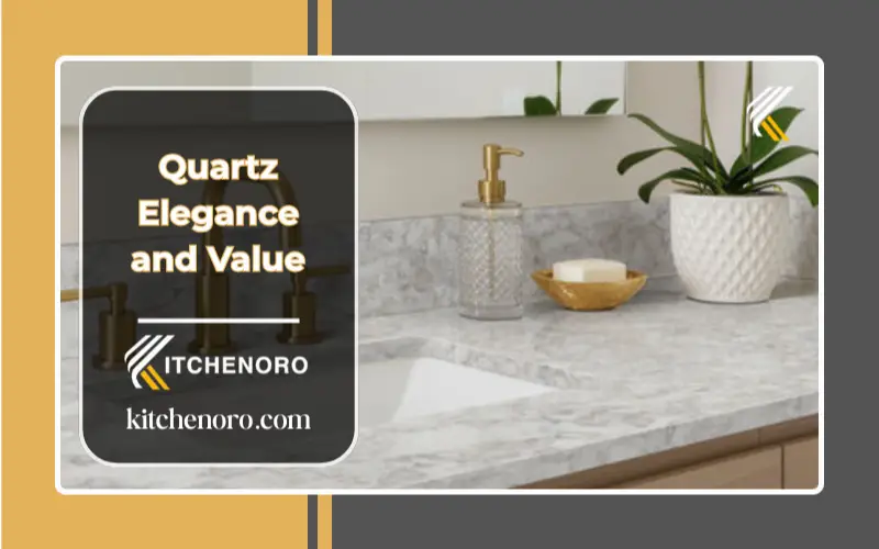 Quartz Elegance and Value