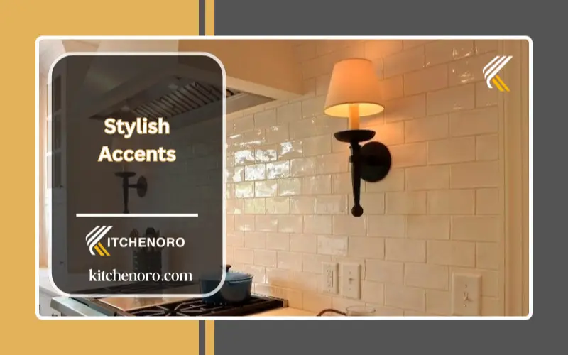 Stylish Accents