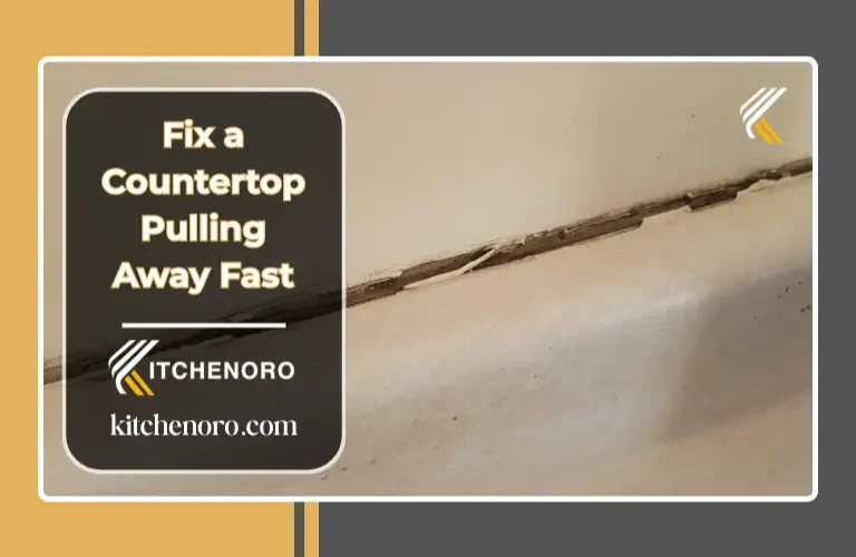 Fix a Countertop Pulling Away Fast