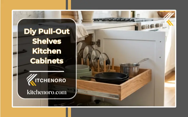 DIY pull-out shelves for kitchen cabinets in a modern organized kitchen