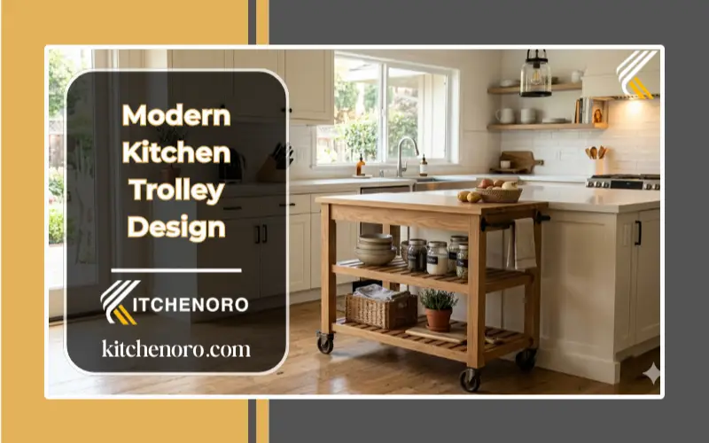 Modern kitchen trolley design with rolling storage and wooden finish